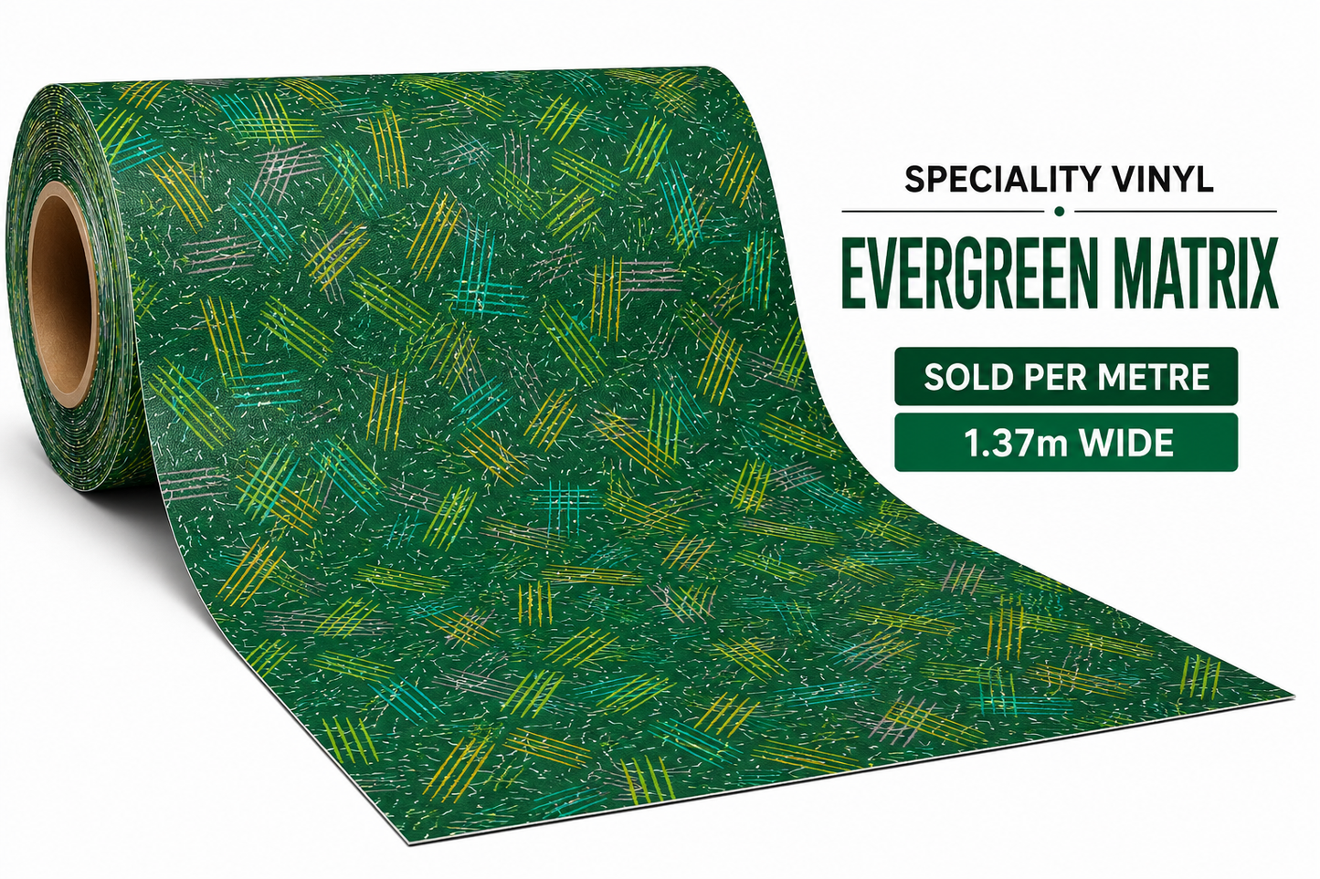 Speciality Vinyl per Meter – Evergreen Matrix | 1.37m Wide